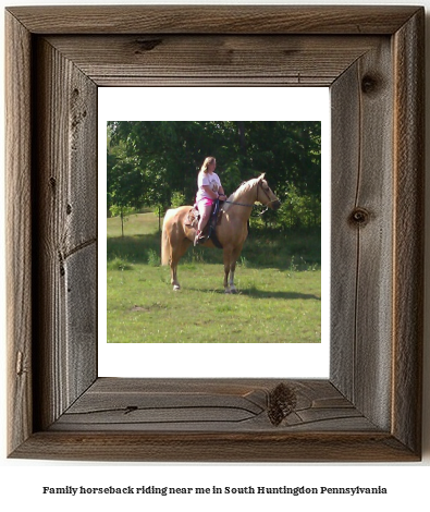 family horseback riding near me in South Huntingdon, Pennsylvania